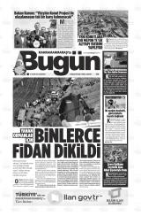 KAHRAMANMARAŞ'TA BUGÜN