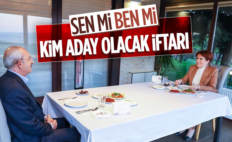 Meral Akşener ile Kemal Kılıçdaroğlu iftarda bir araya geldi