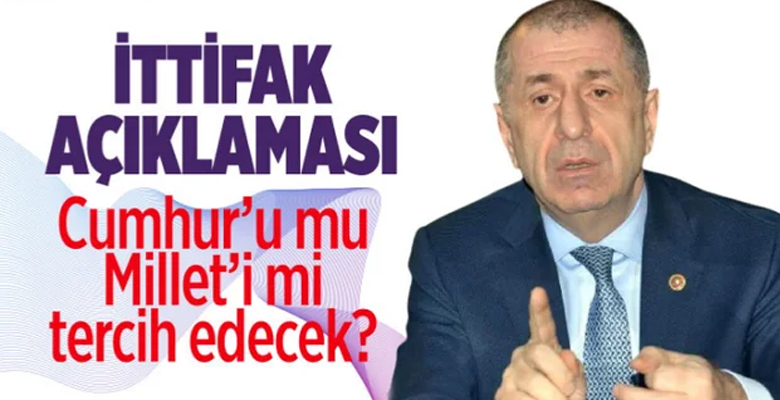 Ümit Özdağ kimlerle ittifak yapacaklarını açıkladı