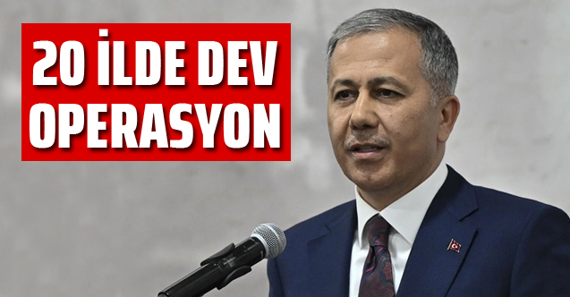 20 ilde 90 zehir taciri yakalandı İçişleri Bakanı Ali Yerlikaya duyurdu